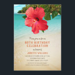 Invitation Tropical Beach Hawaiian Thème 80th Birthday Party<br><div class="desc">Tropical Beach Hawaiian Theme 80th Birthday Party Invitations. L'hôtel dispose d'une plage tropicale avec une belle fleur d'hibiscus rouge. Vous pouvez modifier tous les titres et informations textuels pour organiser votre célébration. Vous pouvez également modifier la couleur du texte. Conçu par superdazzle.com</div>