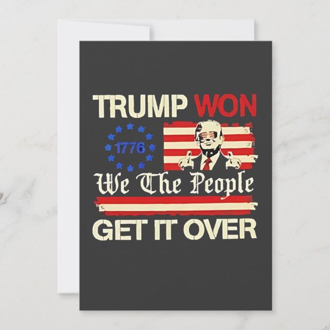 Invitation Trump a gagné Nous le Peuple Passons à Autre Chose (Devant)