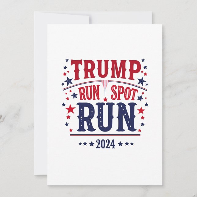 Invitation Trump Run Spot Run Funny Election Debate (Devant)