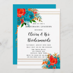 Invitation Turquoise Red Orange Floral Bridesmaiers Luncheon