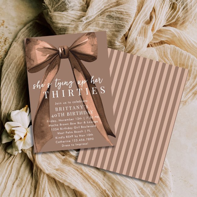 Invitation Tying Up My 30s Brown Coquette Bow 40th Birthday (Créateur téléchargé)