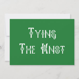 Invitation Un Mariage Irlandais Tying The Knot
