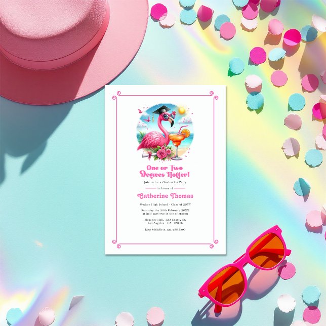 Invitation Un ou deux degrés Hotter Flamant rose rose chaud G (One or Two Degrees Hotter Hot-Pink Flamingo Grad Invitation)