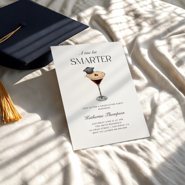 Invitation Un Tini Un Peu Smarter Espresso Martini Graduation (Créateur téléchargé)
