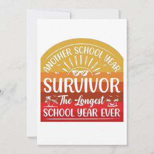 Invitation Une autre année scolaire Survivante Funny School