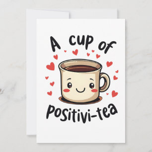 Invitation Une Coupe de Positivi-Tea Amoureux de Thé Cute Drô