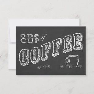 Invitation une tasse de café CHALK ART