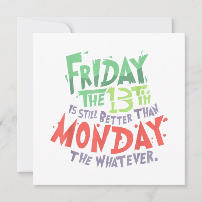 Invitation Vendredi 13 est meilleur que lundi, peu importe (Devant)