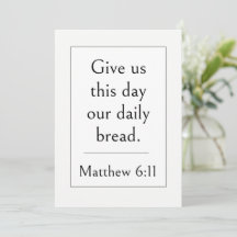 Verset biblique Matthieu 6:11, Écriture encouragea