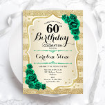 Invitation Vert or élégant Floral 60e anniversaire<br><div class="desc">Invitation de fête du 60e anniversaire. Elégant design floral vert émeraude avec rose. Fonctionne des bandes d'or de parties scintillant fausse et des polices de script. Idéal pour une célébration anniversaire féminine élégante. Peut être customisé pour n'importe quel âge ! Invitations Zazzle imprimées ou téléchargement instantané modèle imprimable numérique.</div>