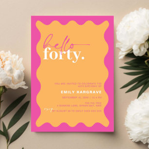 Invitation Vibrant Bonjour Quarante Fête d'anniversaire 40e