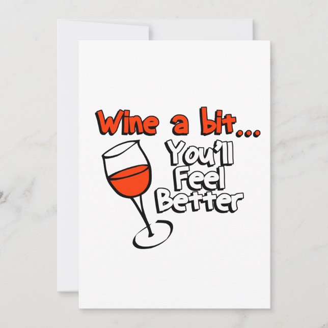 Invitation Vins un peu tu te sentiras mieux (Devant)