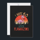 Invitation Vintage Je Fais 65 Apparence Flamazing Joyeux Anni<br><div class="desc">Funny Flamingo Gift for men,  Gift for women,  wife,  husband,  son,  daughter,  grandson,  granddaughter. Design Gift Idea for Birthday,  Christmas,  Anniversary,  Fathers day,  Mothers Day,  matching outfit men,  women,  father,  wife,  teacher.</div>