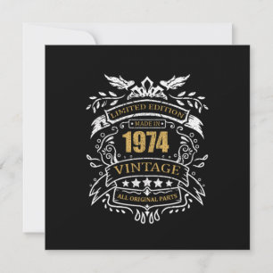 Invitation Vintage Limited Edition Made In 1974 Birthday Gift