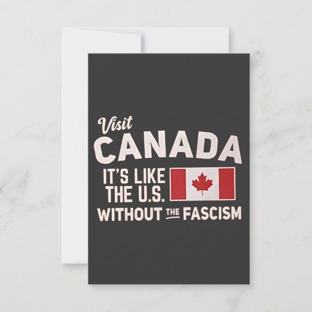Invitation Visiter le Canada C’est comme les États-Unis, mais (Devant)