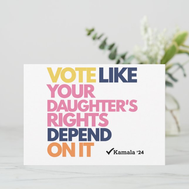 Invitation Votez comme les droits de votre fille en dépendent (Debout devant)