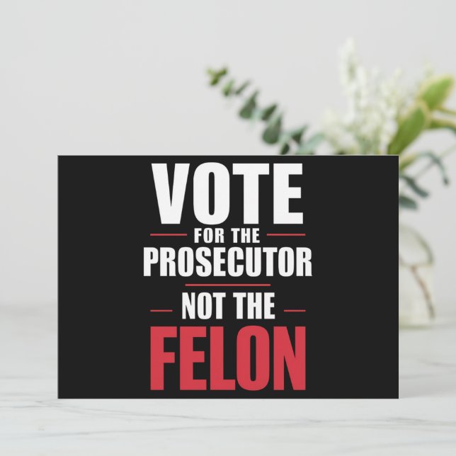 Invitation Votez pour le procureur, pas pour le criminel (Debout devant)