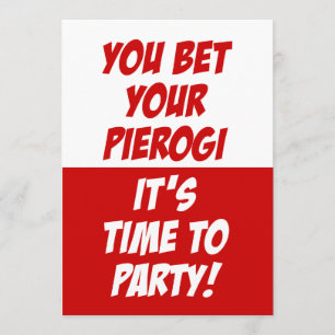 Invitation Vous pariez votre Pierogi Il est temps de faire la