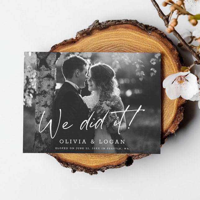 Invitation We Did It Modern Script Wedding Photo Elopement (Créateur téléchargé)