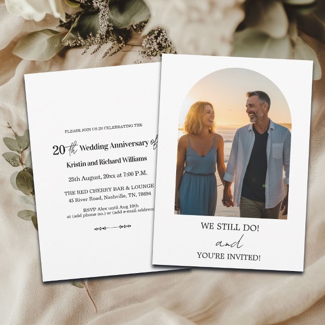 Invitation We Still Do 20th Wedding Anniversary Photo (Créateur téléchargé)