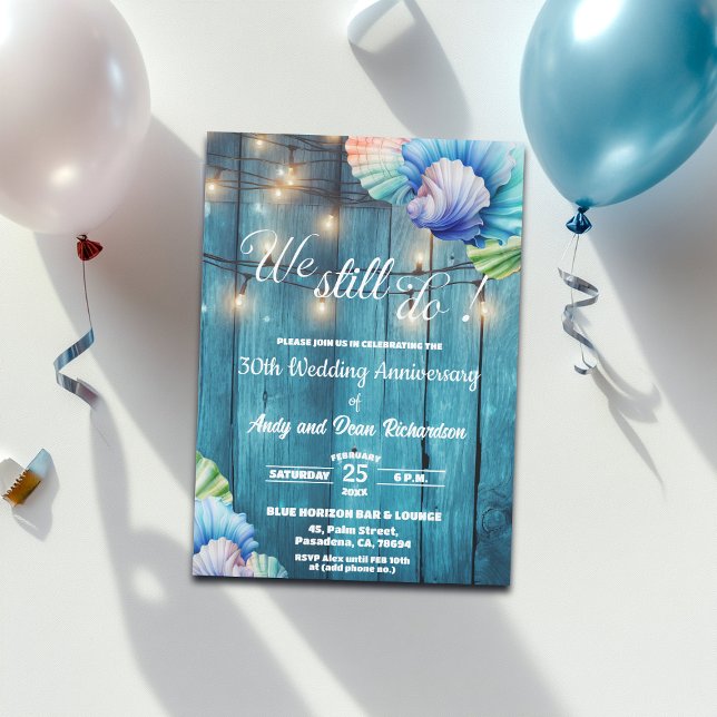 Invitation We Still Do 30th Wedding Anniversary String Lights (Créateur téléchargé)