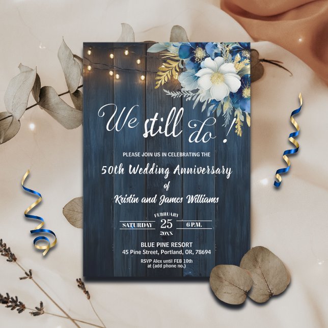 Invitation We Still Do 50th Wedding Anniversary String Lights (Créateur téléchargé)