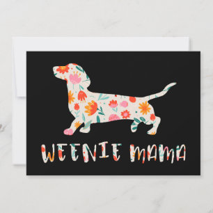 Invitation Weenie Mama Dachshund floral