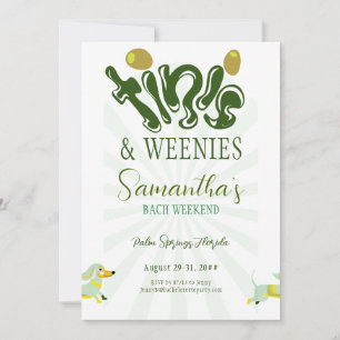 Invitation Weenies & Tinies Martini Bash Bachelorette Week-en