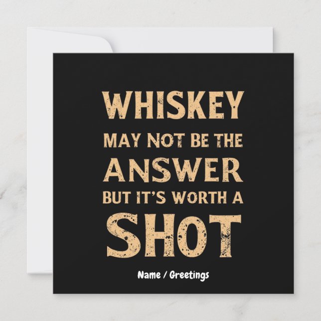 Invitation Whiskey n’est peut-être pas la réponse, mais ça va (Devant)