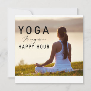 Invitation Yoga est mon happy hour Femme posant yoga