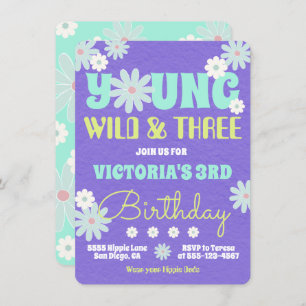 Invitation Young Wild & Three Hippie Birthday Party