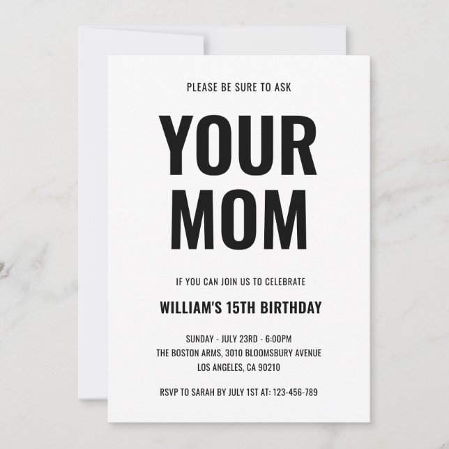 Invitation Your Mom Funny Joke Teen 15th Birthday (Devant)