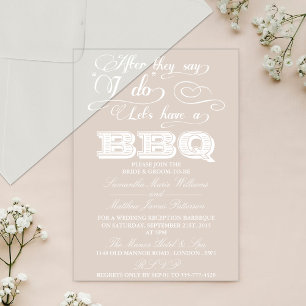 Invitations En Acrylique Après qu'ils disent oui, faisons un BBQ !