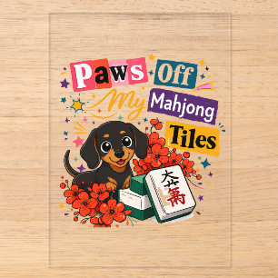 Invitations En Acrylique Bas les pattes de mes tuiles de Mahjong Dachshunds