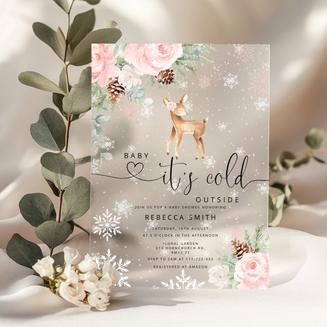 Invitations En Acrylique Bébé son froid à l'extérieur Baby shower de cerfs  (Créateur téléchargé)