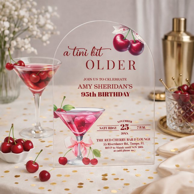 Invitations En Acrylique Chic Un Tini Peu Plus Vieux Cherry Martini 95e Ann (Créateur téléchargé)