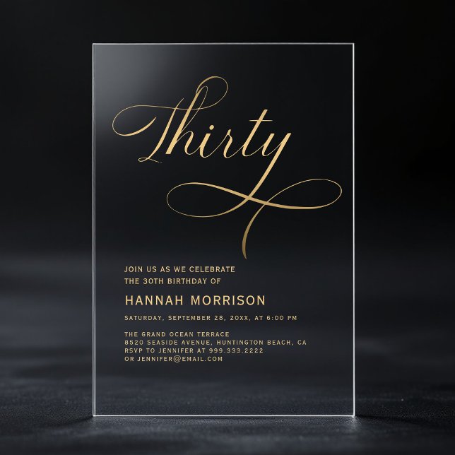 Invitations En Acrylique Élégant Script Thirty Noir Or 30e Anniversaire (Créateur téléchargé)