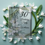 Invitations En Acrylique Elégant Snowdrops 30ème anniversaire<br><div class="desc">Elégant snowdrops conception florale du mois de naissance "30th Birthday Party" design avec un motif floral snowdrop.</div>