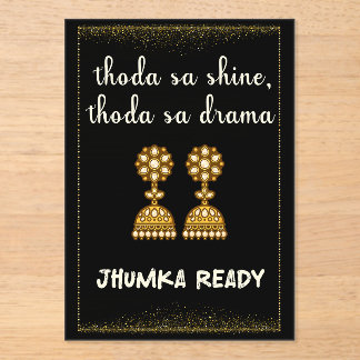 Invitations En Acrylique jhumka desi wedding sign