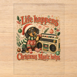 Invitations En Acrylique La vie de teckel arrive Noël la musique aide