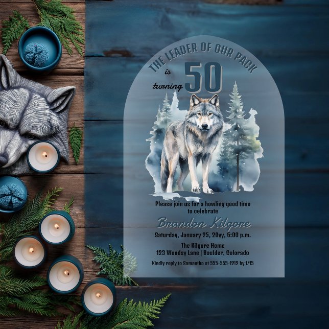 Invitations En Acrylique Le chef de notre pack Wolf 50e fête d'anniversaire ("The Leader of Our Pack is Turning 50" 50th Birthday Arched Acrylic Invitation)
