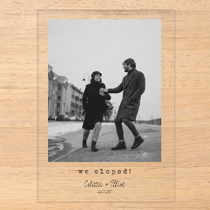 Invitations En Acrylique Nous nous sommes enfuis Mariage Minimaliste Modern