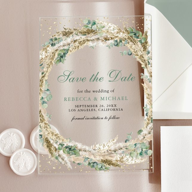 Invitations En Acrylique Pampas Eucalyptus Wreath Wedding Enregistrer la da (Créateur téléchargé)