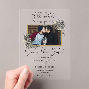 Invitations En Acrylique Photo de mariage gothique floral Enregistrer la da