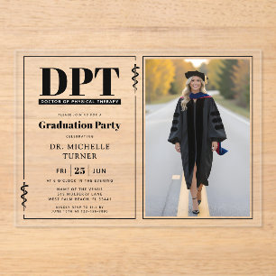 Invitations En Acrylique Photo de remise des diplômes DPT Doctor of Physica