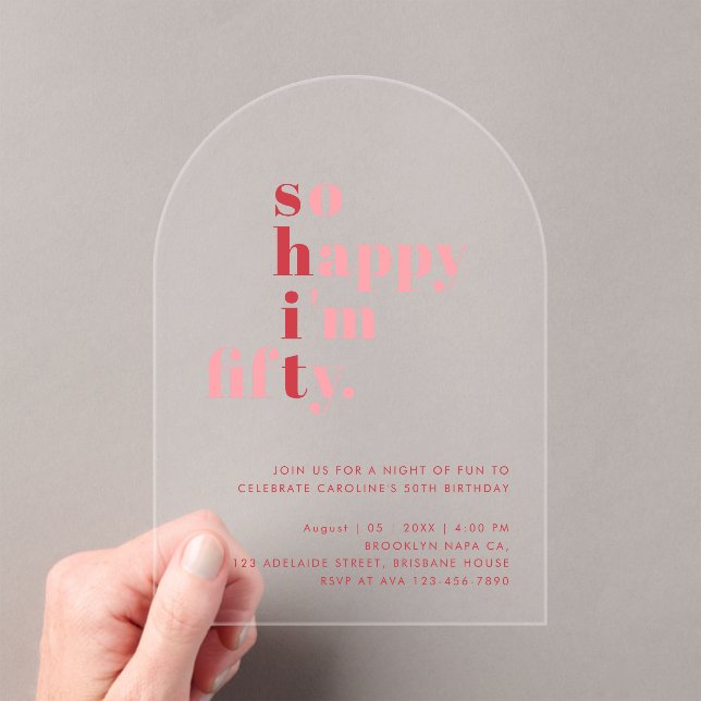 Invitations En Acrylique So Happy I'm Fifty | Pink Red Modern Birthday (In situ (ordinateur de poche))