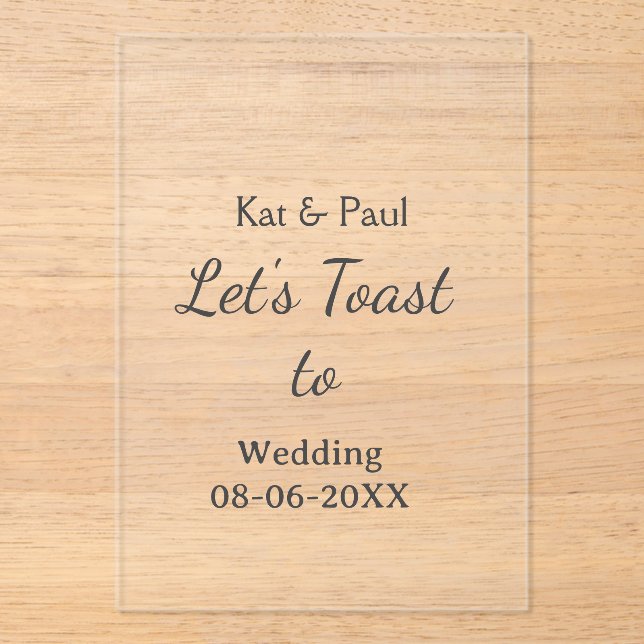 Invitations En Acrylique Trinquons au mariage nom date couple simple (Recto)