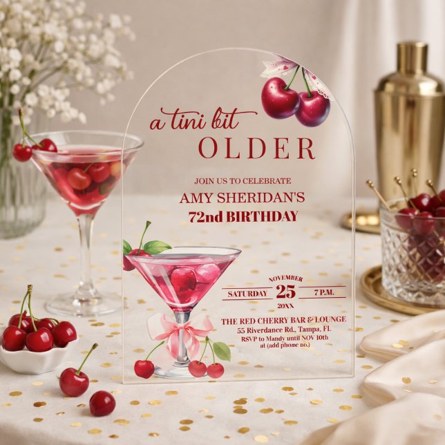 Invitations En Acrylique Un Chic A Tini Bit Plus Âgé Cherry Martini 72e Ann (Créateur téléchargé)