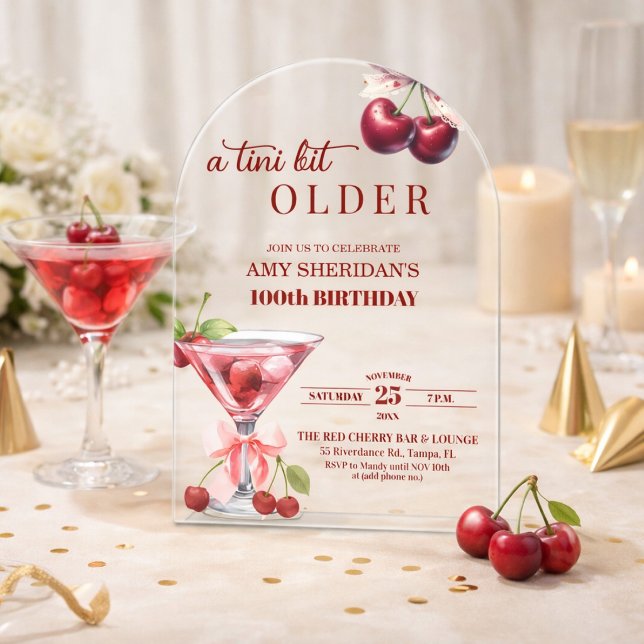 Invitations En Acrylique Un peu plus âgé Cherry Martini 100e anniversaire (Créateur téléchargé)