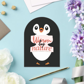 Invitations En Acrylique Warm by nature: Adorable Penguin with Playful Text